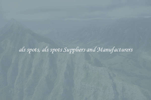 als spots, als spots Suppliers and Manufacturers