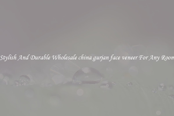 Stylish And Durable Wholesale china gurjan face veneer For Any Room