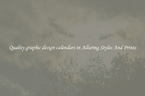 Quality graphic design calendars in Alluring Styles And Prints