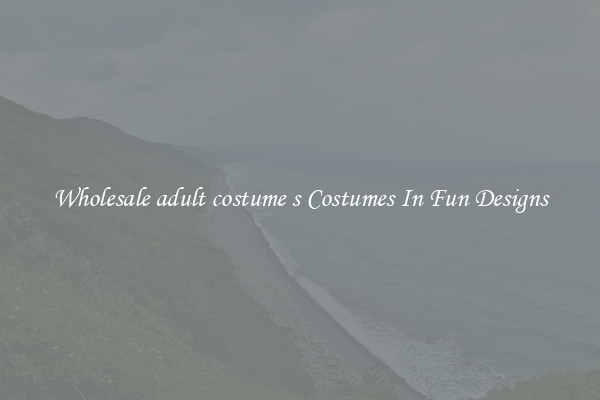 Wholesale adult costume s Costumes In Fun Designs